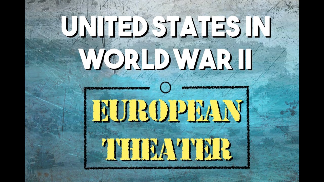 World War II - The European Theater - YouTube