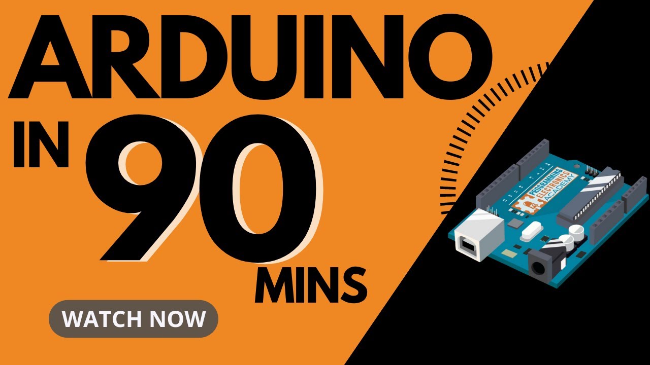 Arduino MASTERCLASS | Full Programming Workshop in 90 Minutes! - YouTube