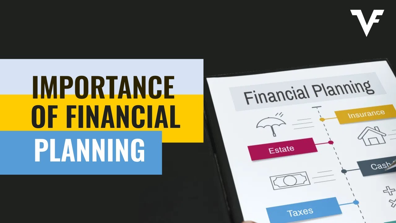 IMPORTANCE OF FINANCIAL PLANNING - YouTube