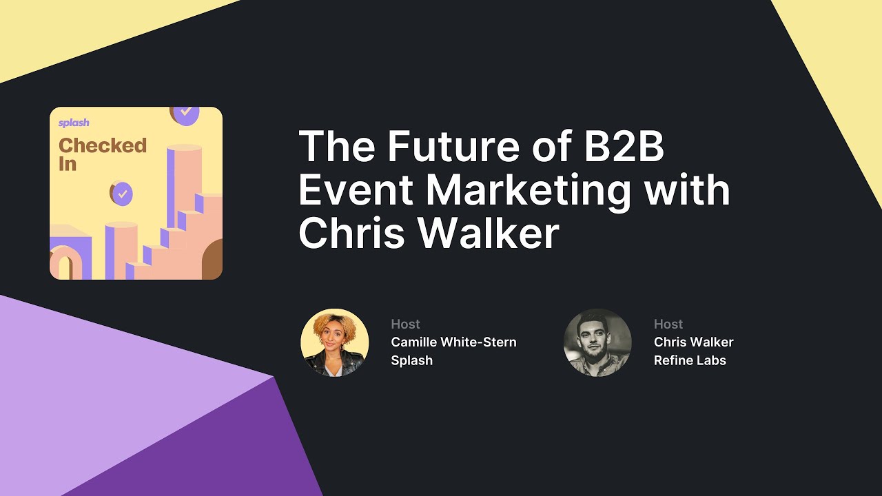 The Future of B2B Event Marketing with Chris Walker - YouTube
