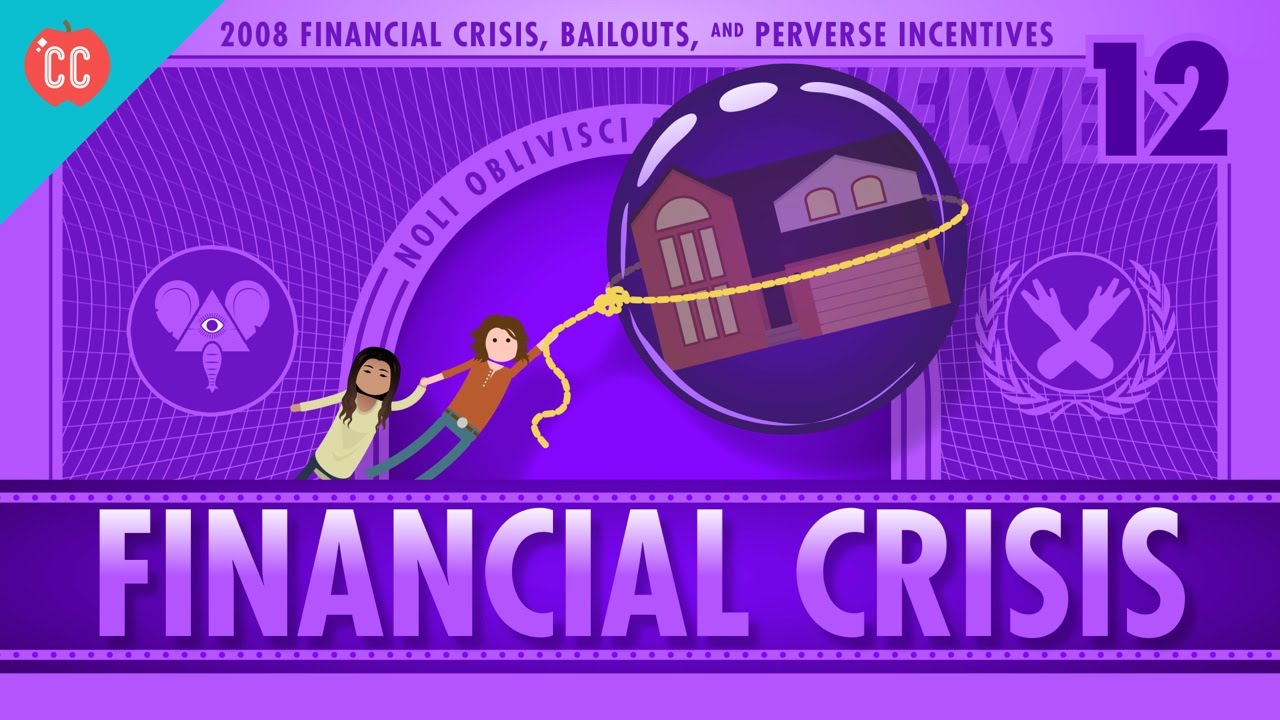 How it Happened - The 2008 Financial Crisis: Crash Course Economics #12 - YouTube