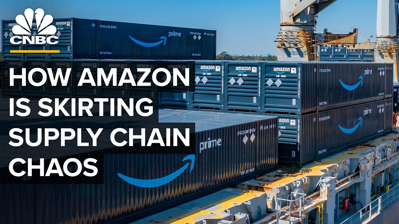 How Amazon Beat Supply Chain Chaos With Ships, Containers And Planes - YouTube