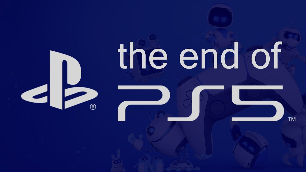 The End of PS5 - YouTube