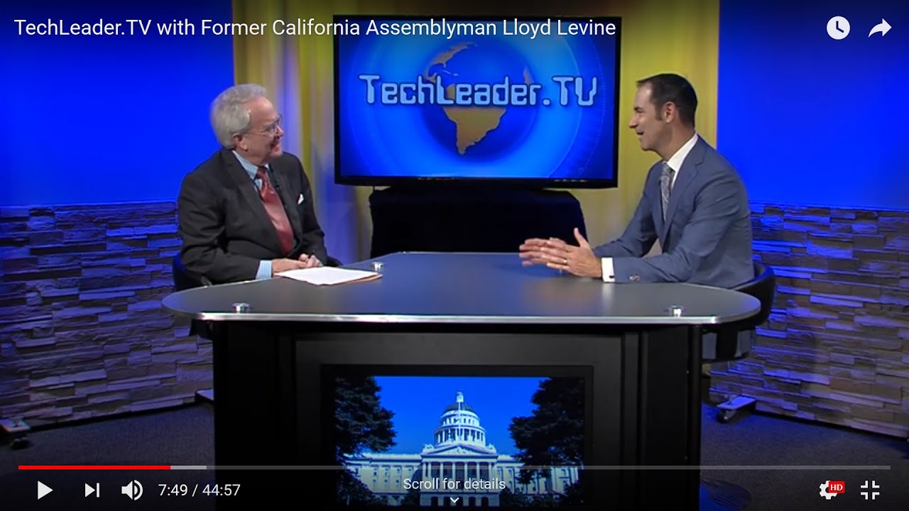 TechLeader.TV with Former California Assemblyman Lloyd Levine; NOV 14, 2019 - YouTube