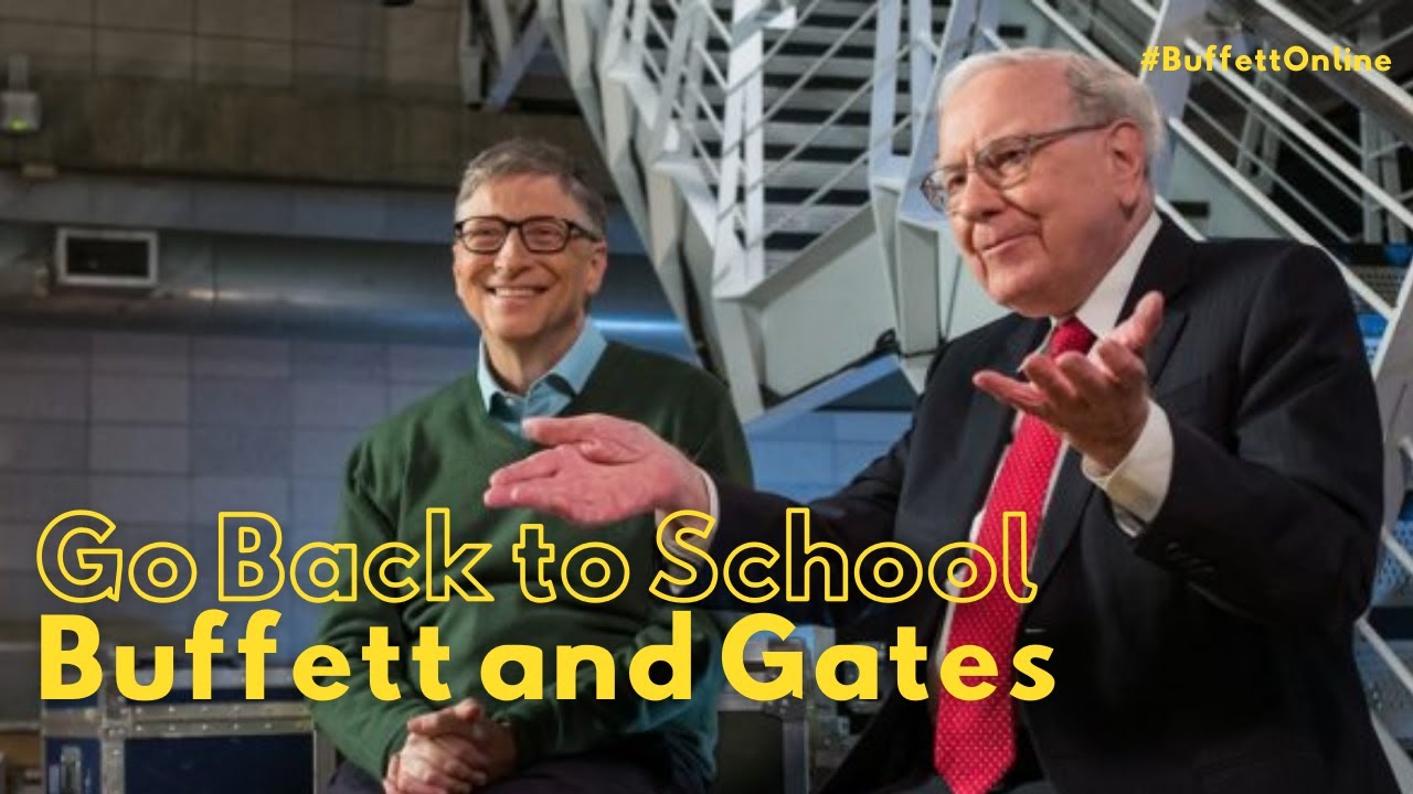 Warren Buffett and Bill Gates: Go Back to School - YouTube