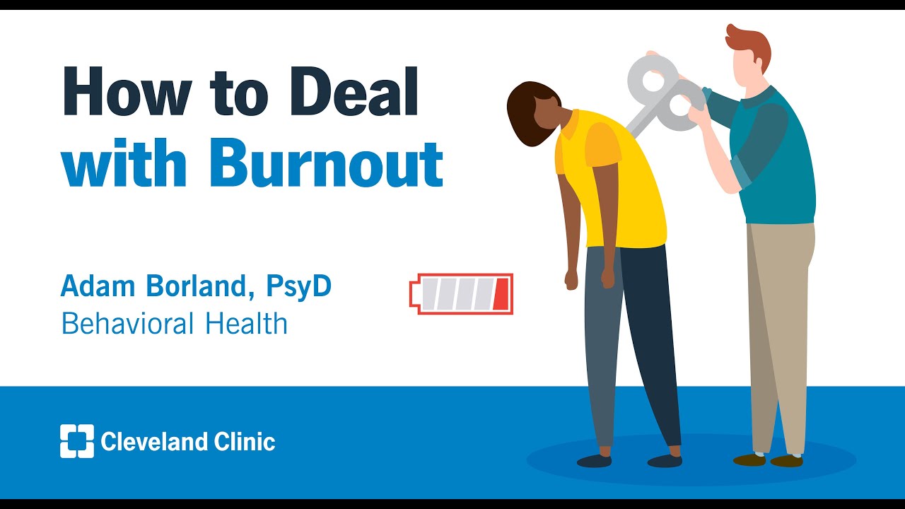 How to Deal with Burnout | Adam Borland, PsyD - YouTube