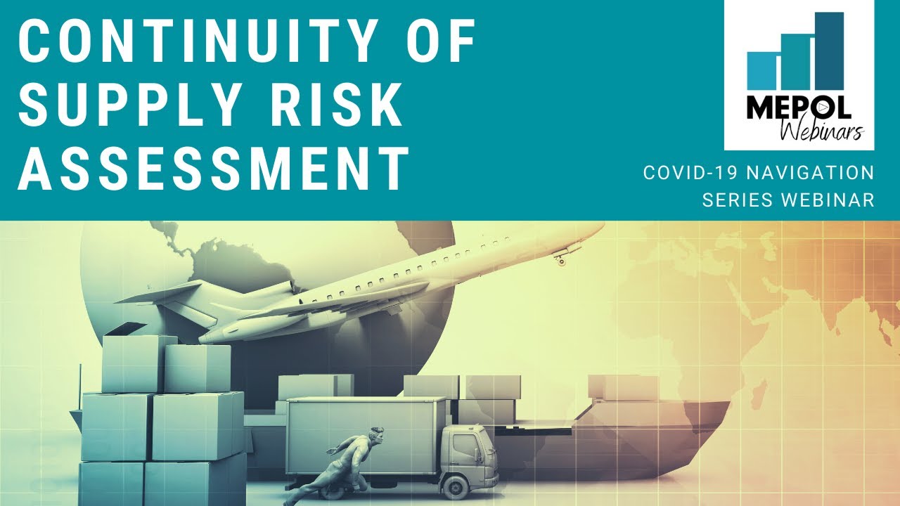 Continuity of Supply Risk Assessment Webinar September 15, 2020 - YouTube