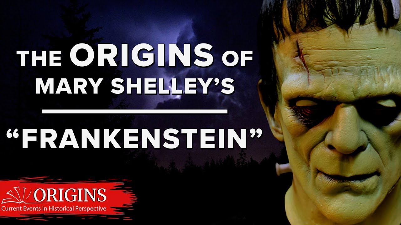 The Origins of Mary Shelley&#39;s &quot;Frankenstein&quot; - YouTube