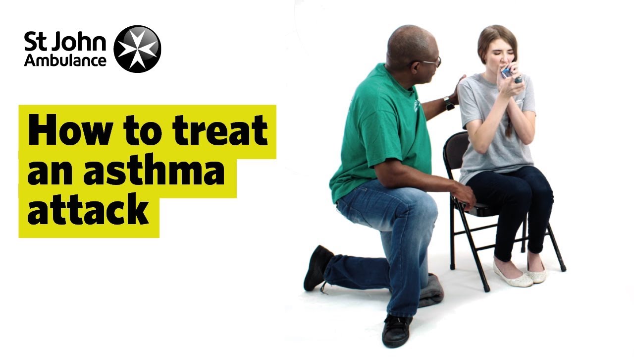 How to Treat an Asthma Attack - First Aid Training - St John Ambulance - YouTube