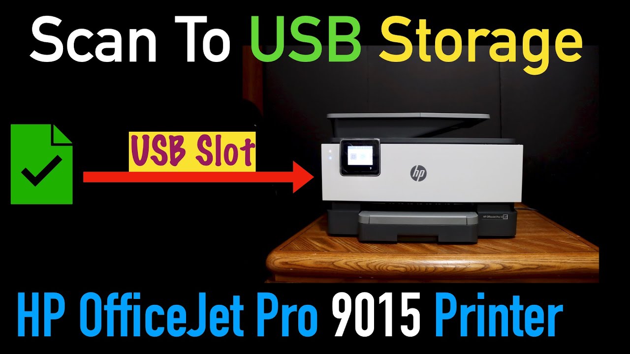 HP OfficeJet Pro 9015 Scan to USB. - YouTube