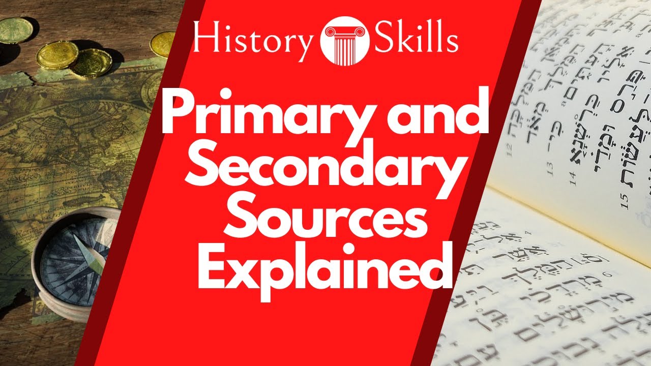 exploring-primary-vs-secondary-historical-sources