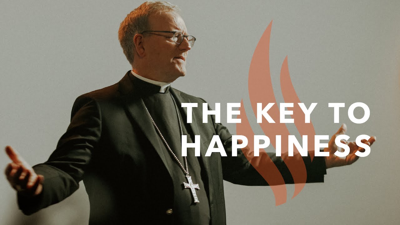 The Key to Happiness - Bishop Barron&#39;s Sunday Sermon - YouTube
