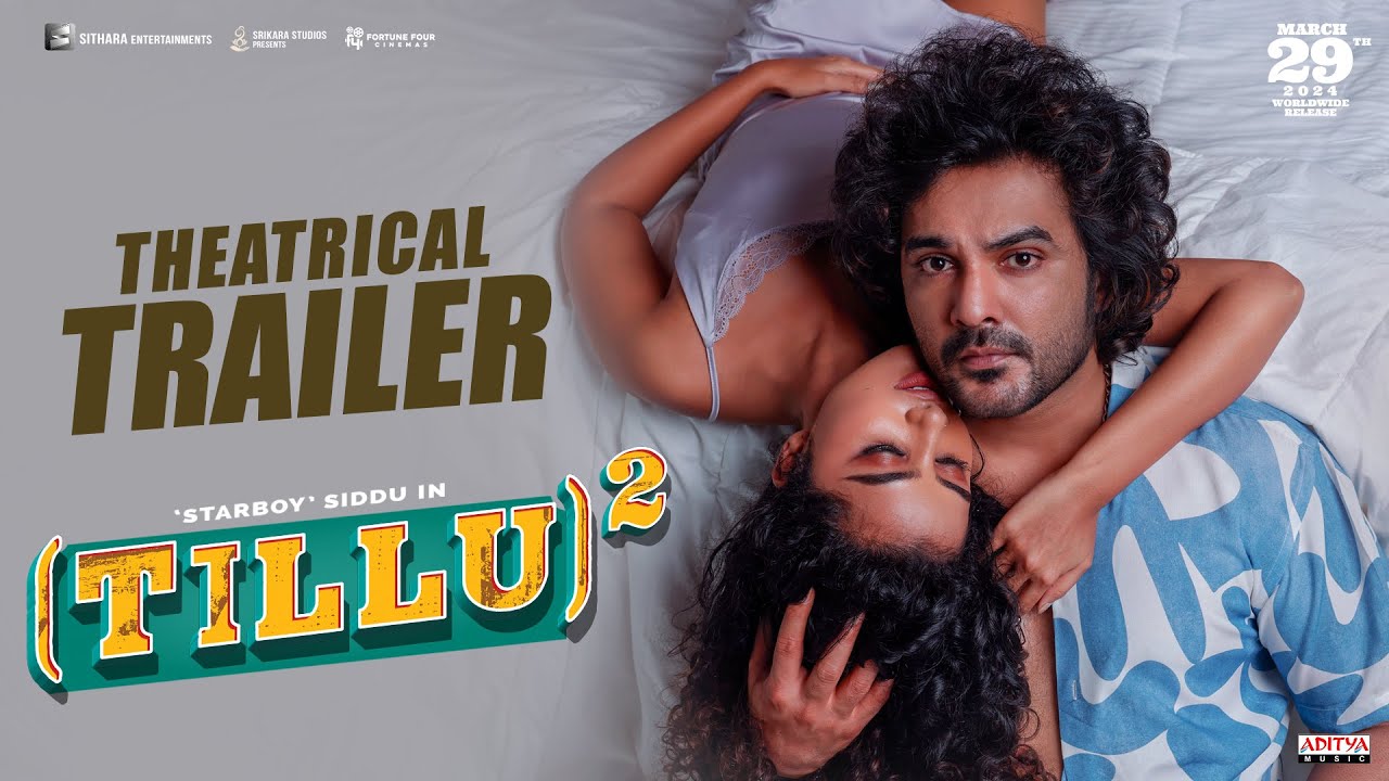 Tillu Square - Theatrical Trailer | Siddu, AnupamaParameswaran | MallikRam | March 29th Release - YouTube