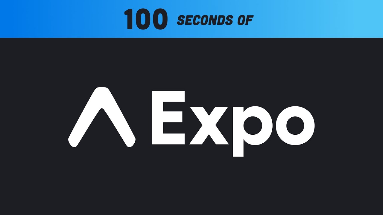 Expo in 100 Seconds - YouTube