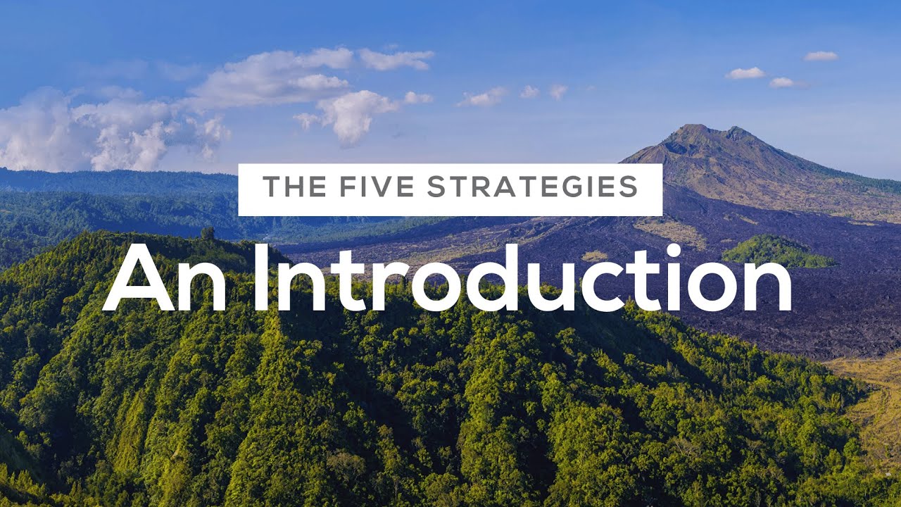 The Five Strategies: An Introduction - YouTube