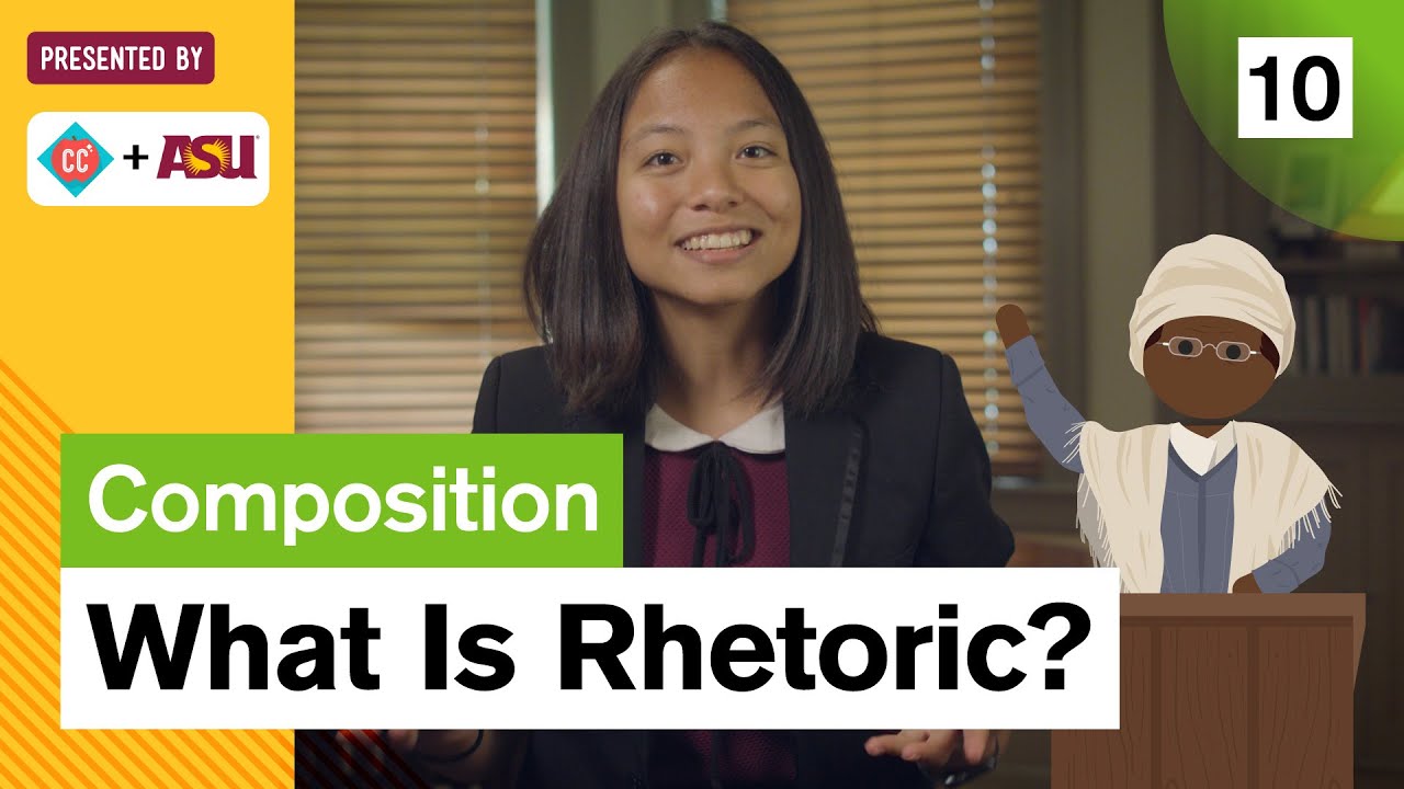 What Is Rhetoric?: Study Hall Writing Composition #10: ASU + Crash Course - YouTube