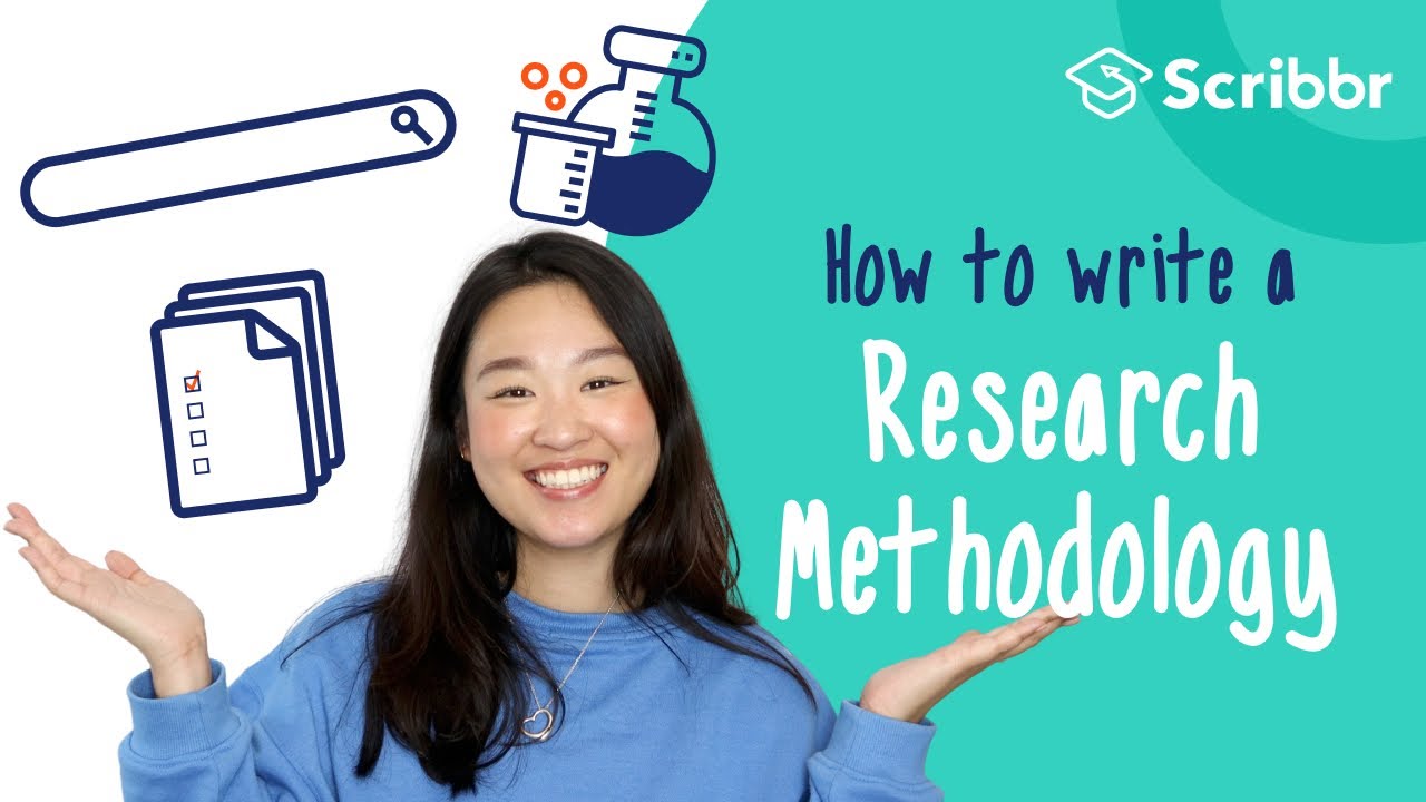 How to Write a Research Methodology in 4 Steps | Scribbr 🎓 - YouTube